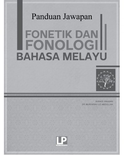 1_BR3183IPG24_Cover Fonetik dan Fonologi Bahasa Melayu